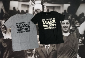 "It's great to make history #Beerschot" T-shirt(s)