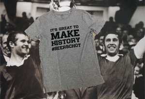 "It's great to make history #Beerschot" T-shirt(s)